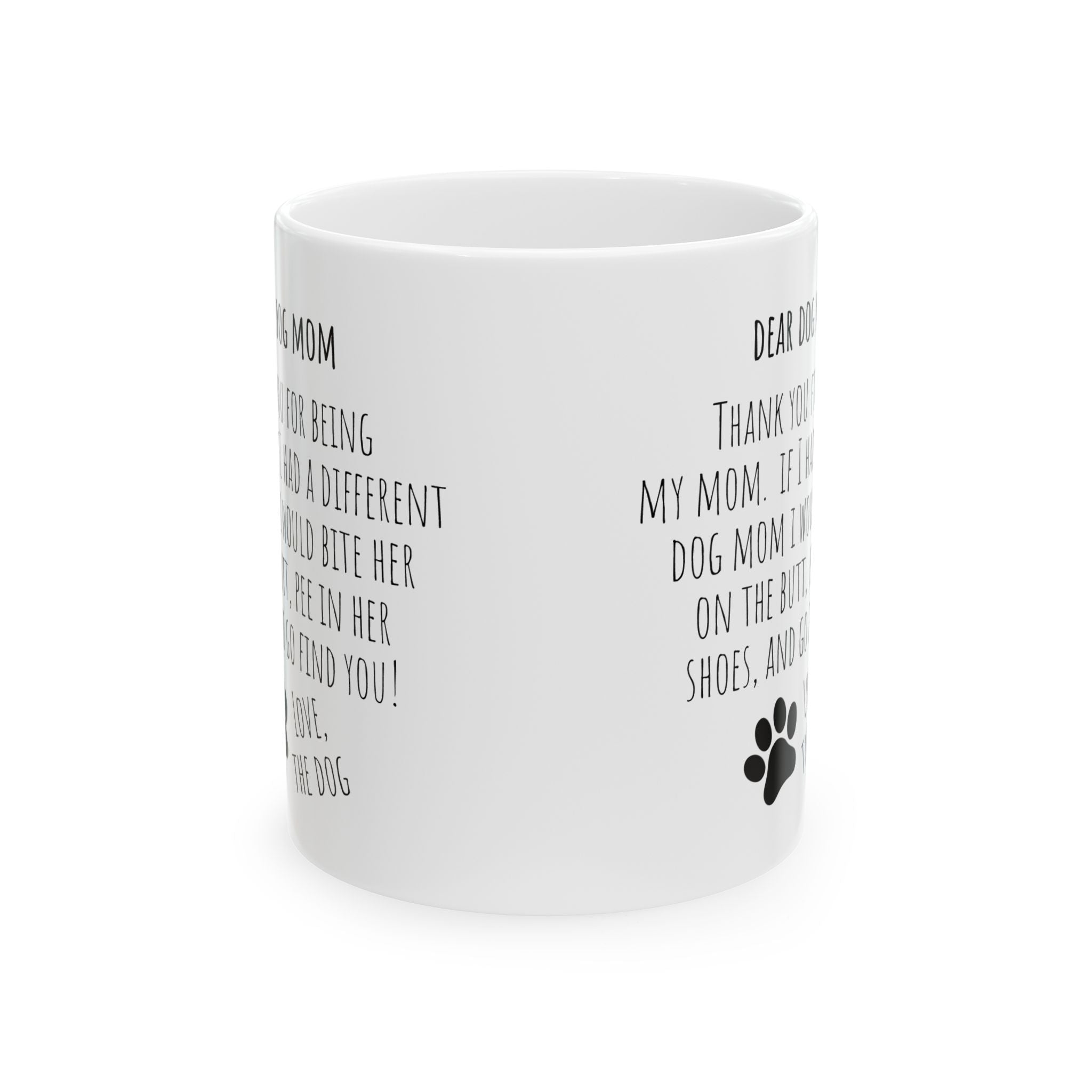 Dog Mom Ceramic Mug | Dog Mom Mother's Day Gift