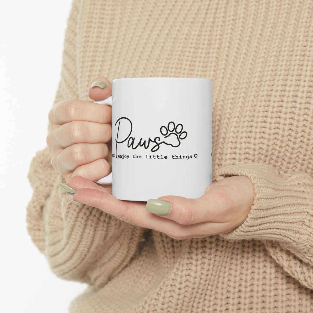 Paws and Enjoy The Little Things Mug