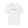 Proud Pet Parent of a Spoiled Dog T-Shirt