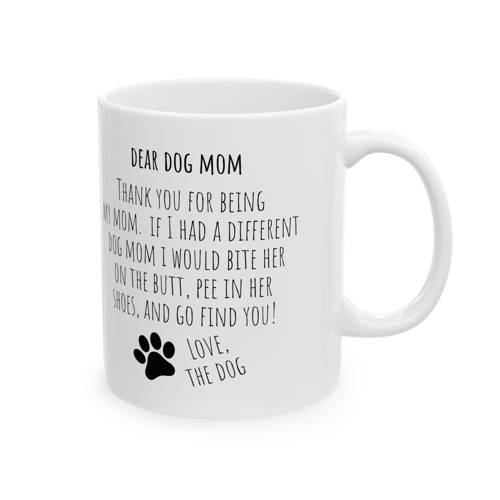 Dog Mom Ceramic Mug | Dog Mom Mother's Day Gift