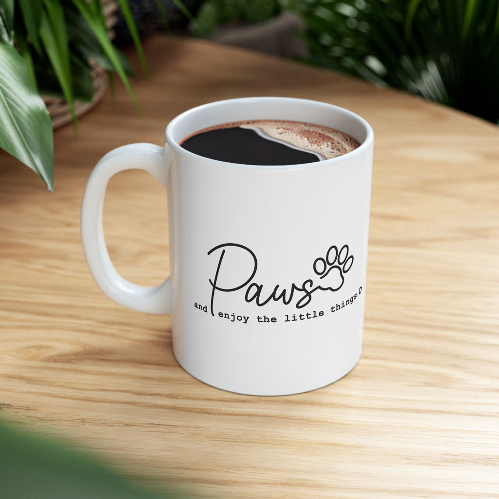 Paws and Enjoy The Little Things Mug