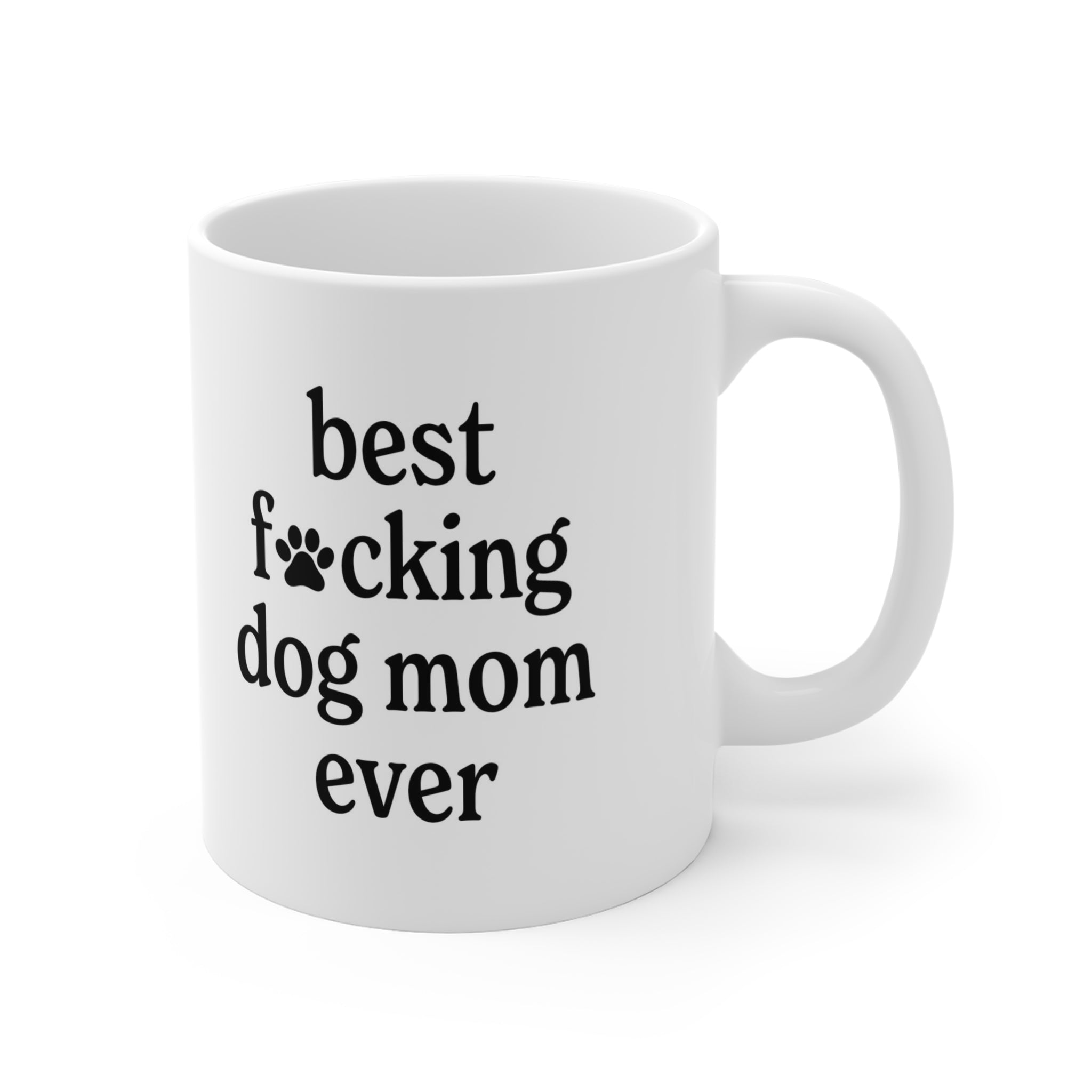 Best F*cking Dog Mom Mug