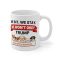 Funny Anti-Trump Mug | Paws Off My Democracy
